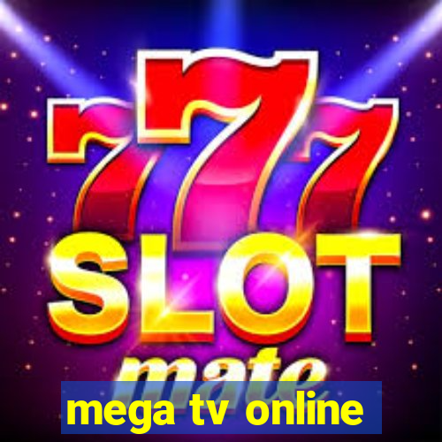 mega tv online